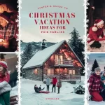 Christmas Vacation Ideas