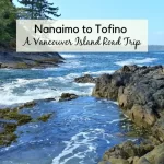 Nanaimo to Tofino